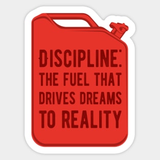 Discipline quote. Canister. Sticker